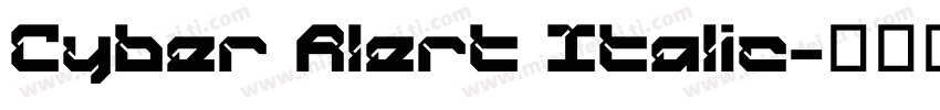 Cyber Alert Italic字体转换